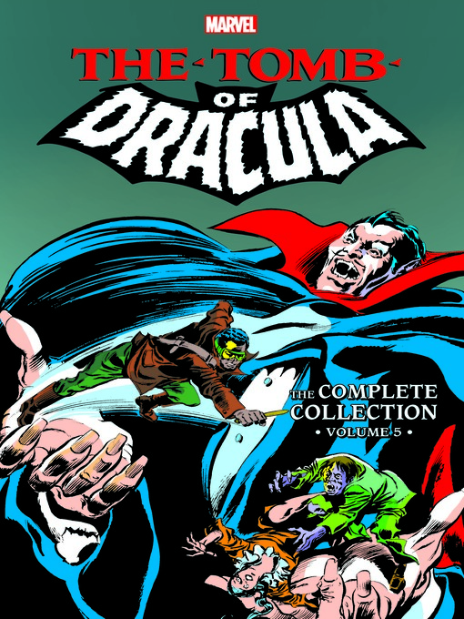 Title details for Tomb Of Dracula: The Complete Collection Volume 5 by Marv Wolfman - Available